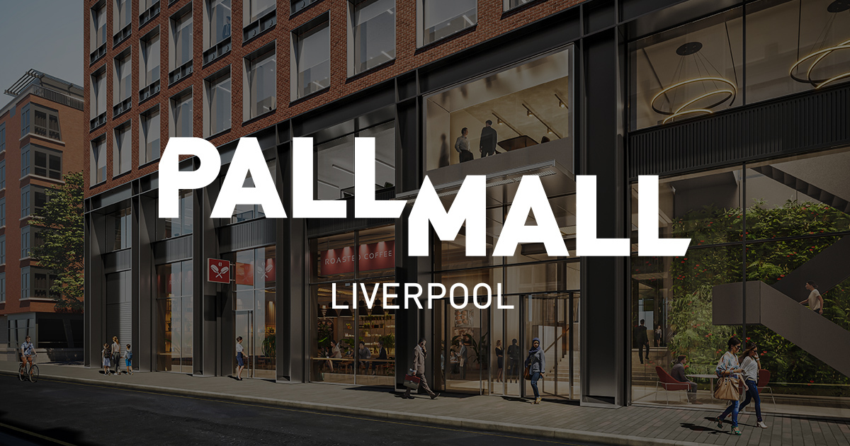 Pall Mall Exchange Pall Mall 400,000 sq. ft. Grade A+ Office Space